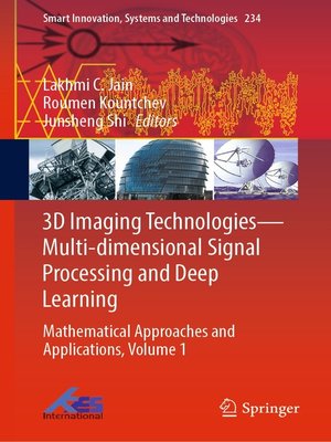 cover image of 3D Imaging Technologies—Multi-dimensional Signal Processing and Deep Learning